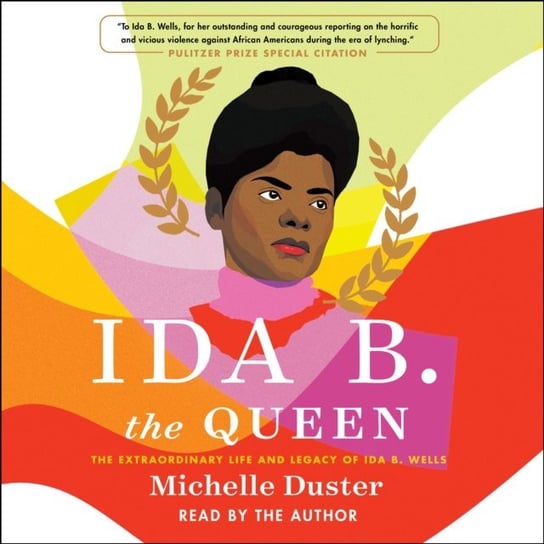 Ida B. the Queen Duster Michelle