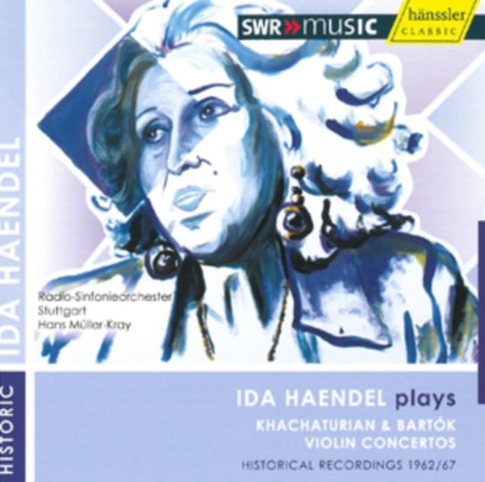 Ida Haendel Plays Khachaturian & Bartok Violin Concertos Haenssler-Verlag Gmbh & Co. Kg