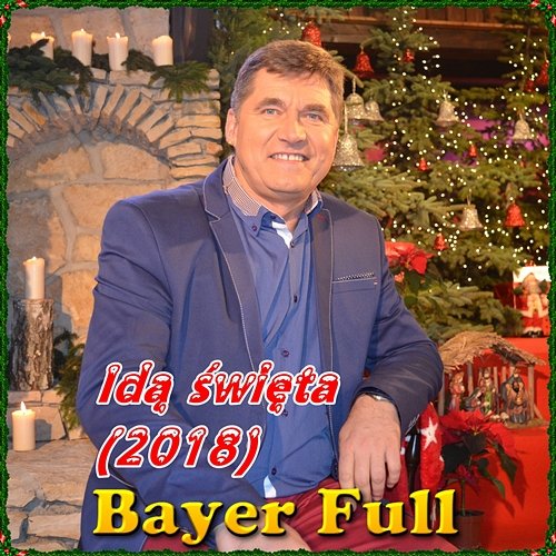Idą święta 2018 Bayer Full
