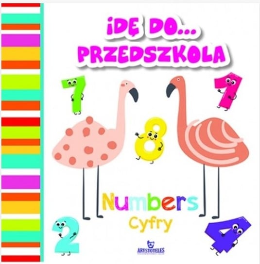 Idę do...Przedszkola Opracowanie zbiorowe