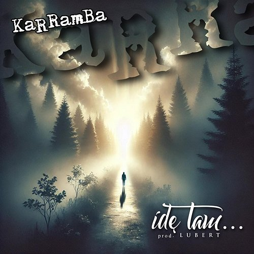 idę TAM Lubert, Karramba