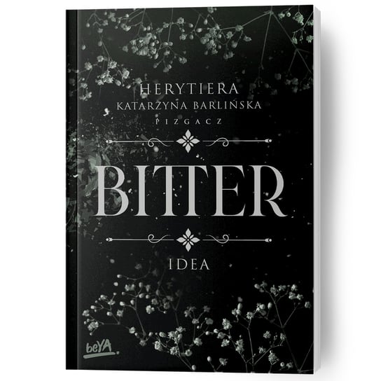 Idea. Bitter. Tom 1 Herytiera "pizgacz" P.S.