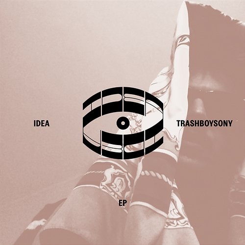 Idea x TrashBoySony EP Idea & TrashBoySony