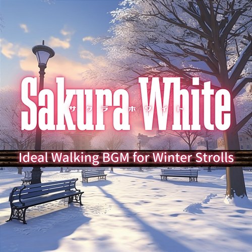 Ideal Walking Bgm for Winter Strolls Sakura White