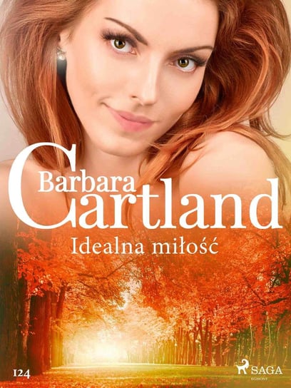 Idealna miłość Cartland Barbara
