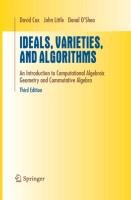 Ideals, Varieties, and Algorithms Cox David A., Little John, Oshea Donal