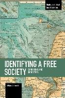 Identifying A Free Society Zafirovski Milan