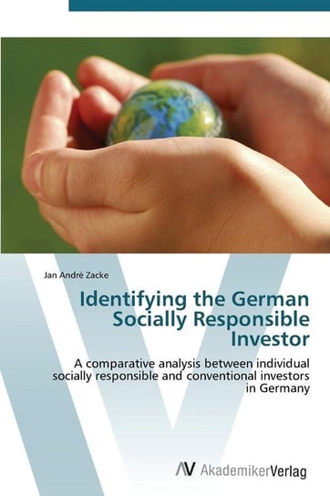 Identifying the German Socially Responsible Investor Zacke Jan André