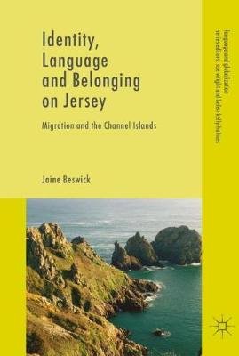 Identity, Language and Belonging on Jersey Beswick Jaine