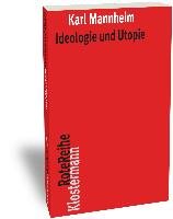 Ideologie und Utopie Mannheim Karl