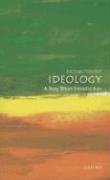Ideology: A Very Short Introduction Freeden Michael