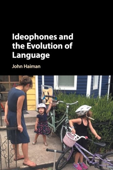 Ideophones and the Evolution of Language Opracowanie zbiorowe