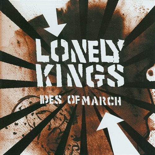 Ides Of March The Lonely Kings