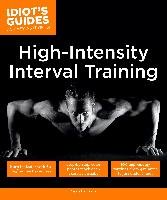 Idiot's Guides: High Intensity Interval Training Bartram Sean