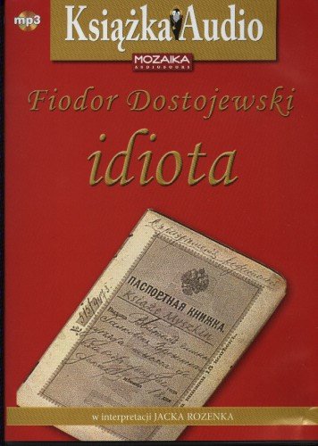 Idiota Dostojewski Fiodor