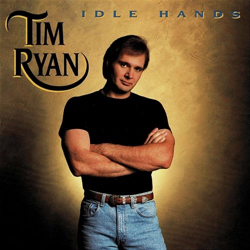Idle Hands Tim Ryan