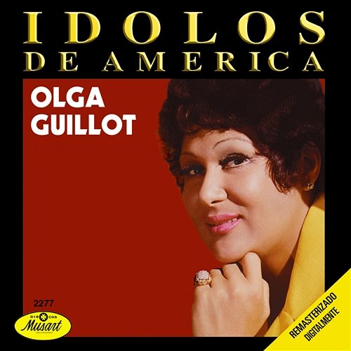 Ídolos de América Olga Guillot