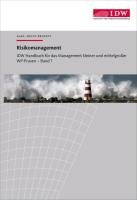 IDW Handbuch für das Management kleiner und mittelgroßer WP-Praxen Brosent Karl-Heinz, Bruckner Andrea, Poll Jens