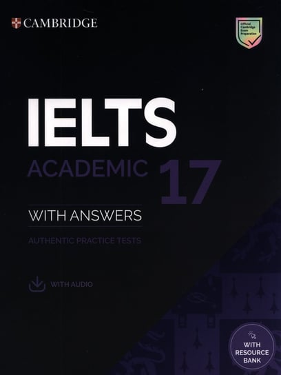 IELTS 17. Academic Student's Book with Answers with Audio with Resource Bank Opracowanie zbiorowe