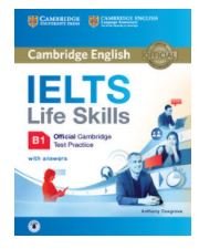 IELTS Life Skills Official Cambridge Test Practice B1 Studen 