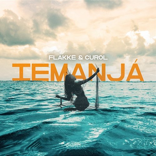Iemanjá Flakkë, Curol
