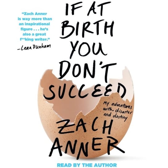 If at Birth You Don't Succeed - audiobook Anner Zach