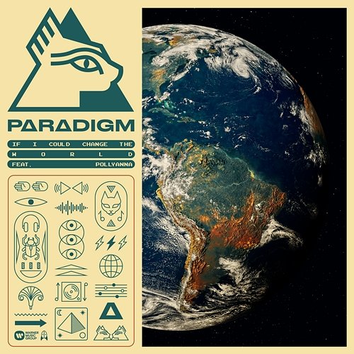 If I Could Change the World Paradigm feat. PollyAnna