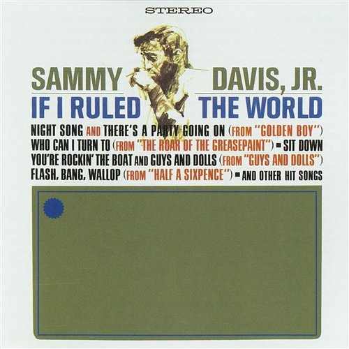 If I Ruled The World Sammy Davis Jr.