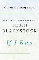 If I Run Blackstock Terri