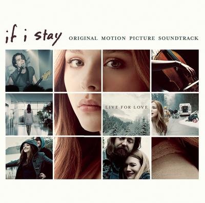 If I Stay (Zostań, jeśli kochasz) Various Artists