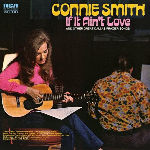 If It Ain't Love and Other Great Dallas Frazier Songs Connie Smith