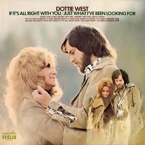 If It's All Right with You / Just What I've Been Looking For Dottie West