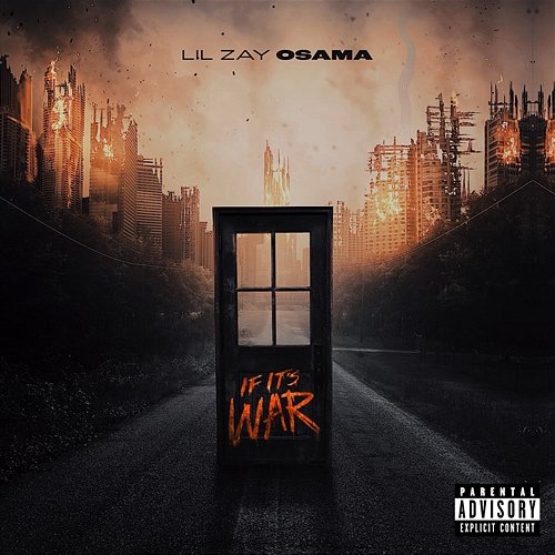 If It's War Lil Zay Osama