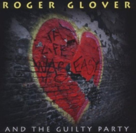 If Life Was Easy Glover Roger