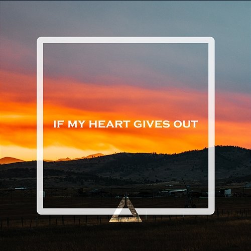 If My Heart Gives Out KAZO feat. Chris Cron