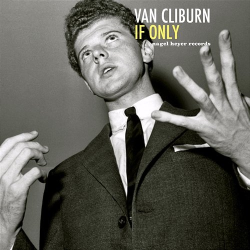 If Only Van Cliburn