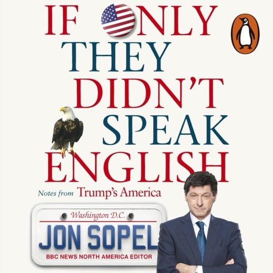 If Only They Didn't Speak English - audiobook Sopel Jon