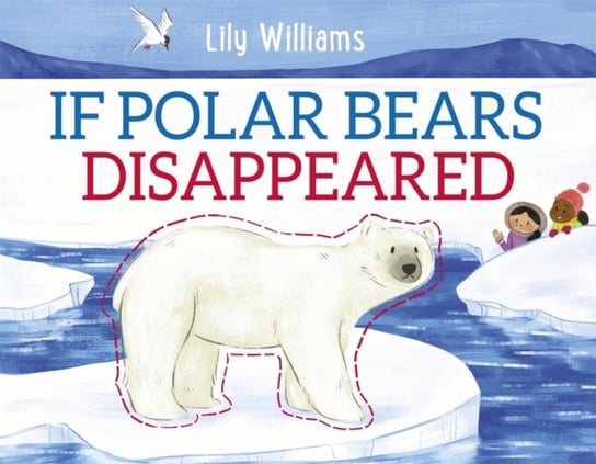 If Polar Bears Disappeared Lily Williams
