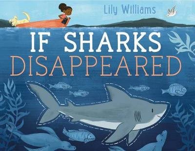 If Sharks Disappeared Williams Lily