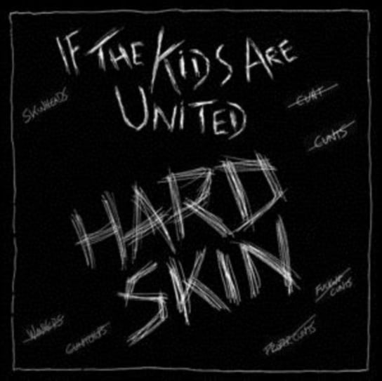 If The Kids Are United / Sunday Morning Nightmare Hard Skin