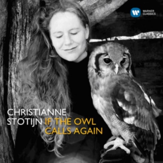 If The Owl Calls Again Stotijn Christianne