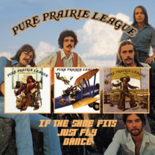 If The Shoe Fits / Just Fly / Dance (Singiel) Pure Prairie League