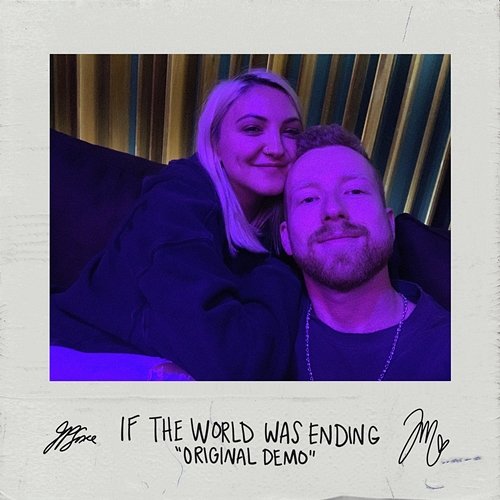 If The World Was Ending JP Saxe feat. Julia Michaels
