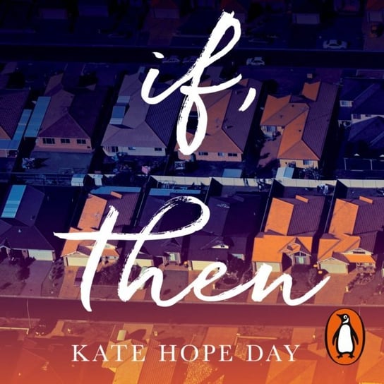 If, Then Day Kate Hope