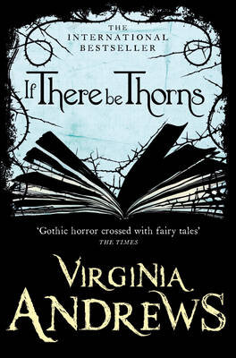 If There Be Thorns Andrews Virginia