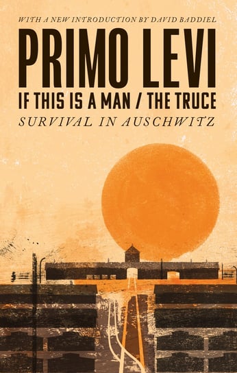 If This Is A Man/The Truce Levi Primo