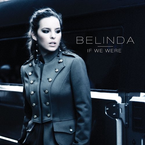 If We Were Belinda