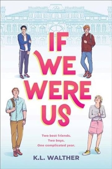 If We Were Us K.L. Walther