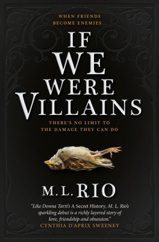 If We Were Villains Rio M. L.