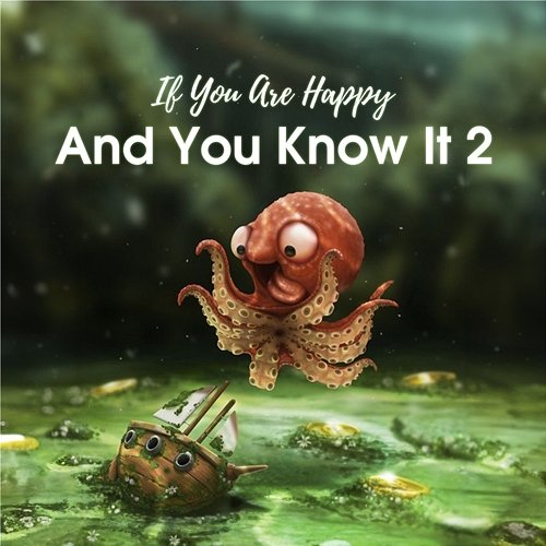 If You Are Happy And You Know It 2 LalaTv
